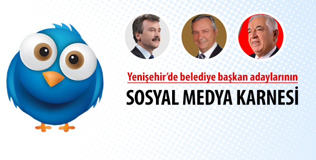 Yenişehir’de adayların sosyal medya karnesi
